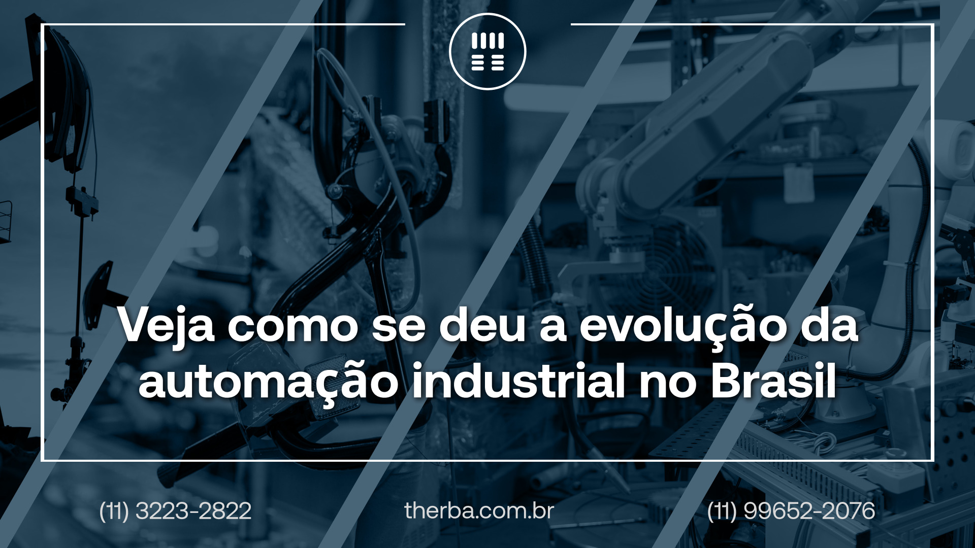 Veja como se deu a evolução da automação industrial no Brasil